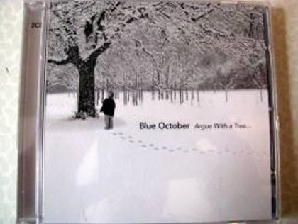 Blue October - Argue With A Tree...